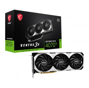 MSI RTX 4070 Ti VENTUS 3X 12G